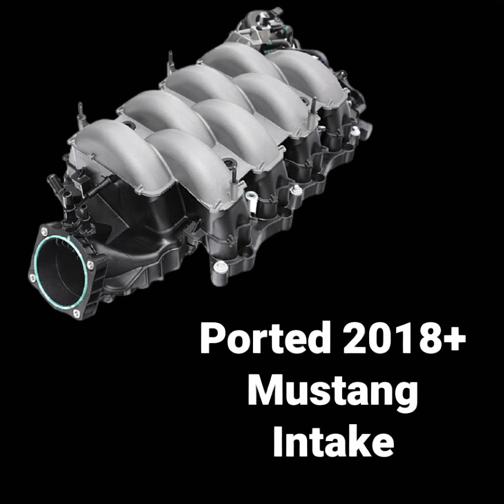 Ported 2018+ Mustang Intake Manifold